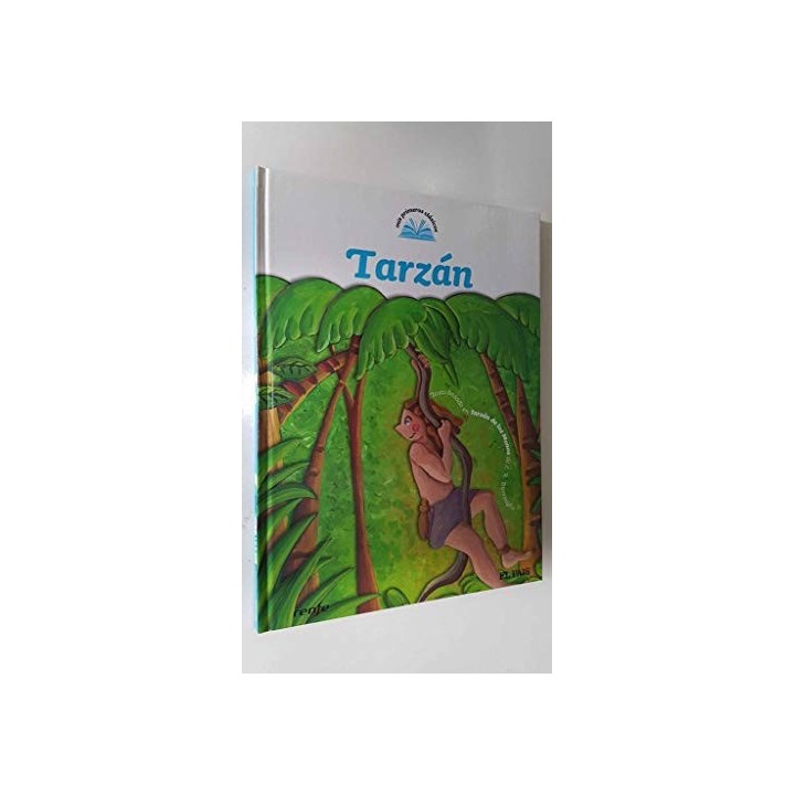 MIS PRIMEROS CLASICOS 9: Tarzán.
